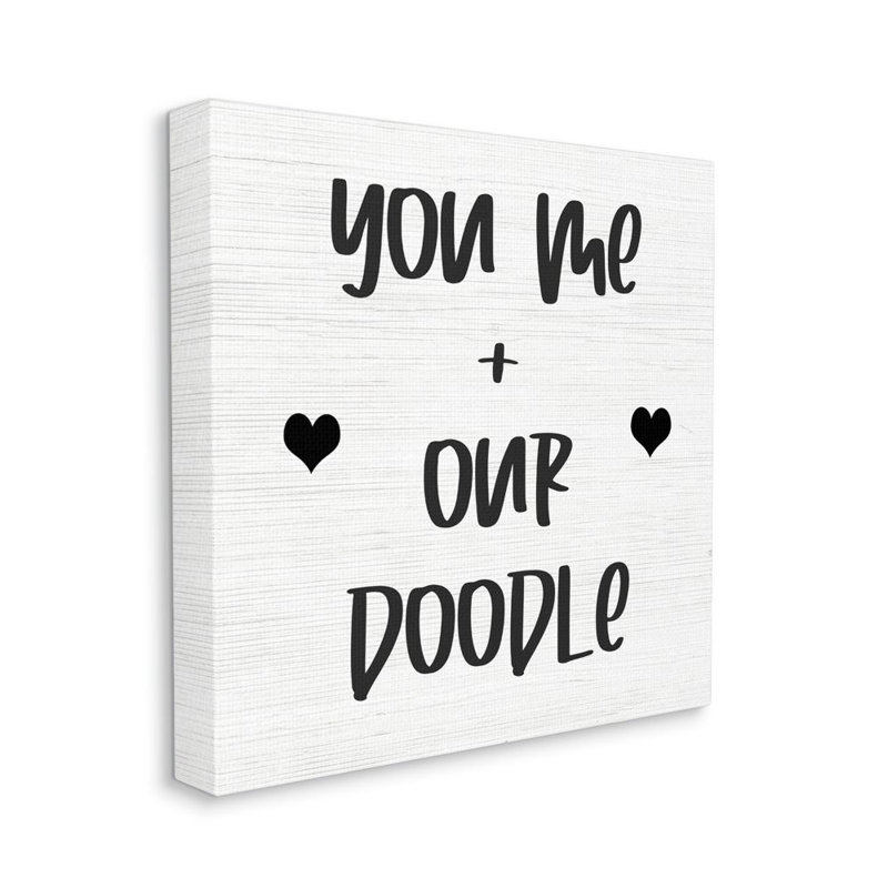 «You Me and Our Doodle» par Daphne Polselli, reproduction d'art textuel, H 17 po x l 17 po x P 1,5 po, Toile tendue