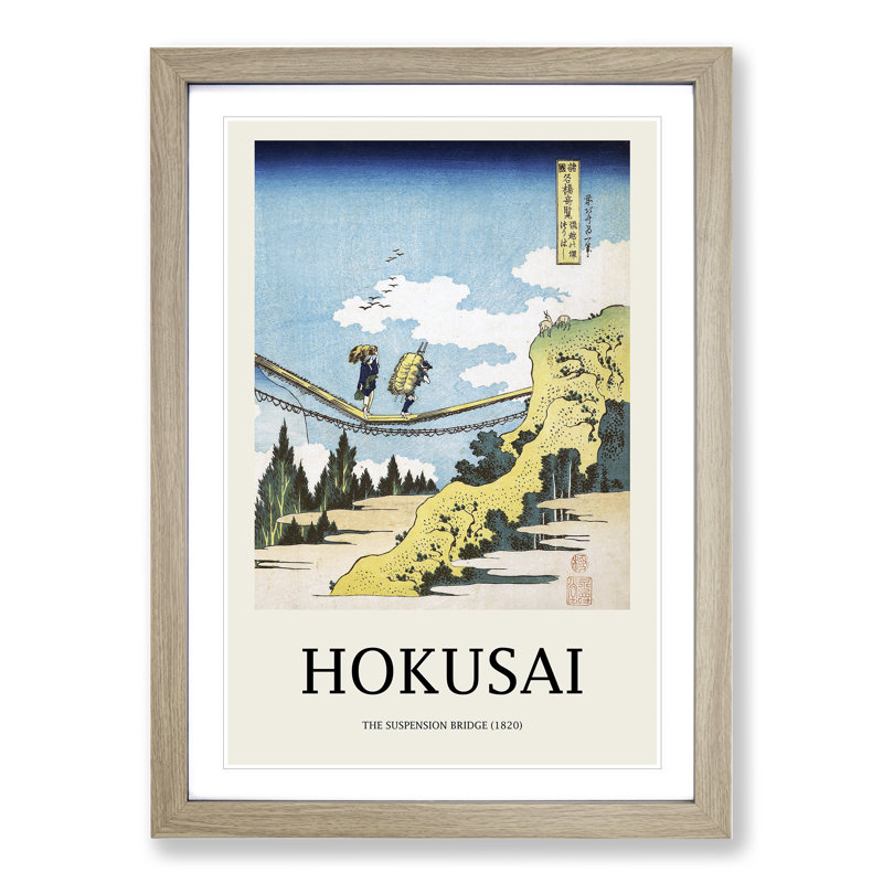 The Suspension Bridge on the Border of Hida and Etchu Provinces by Katsushika Hokusai - Picture Frame Painting, Oak Framed