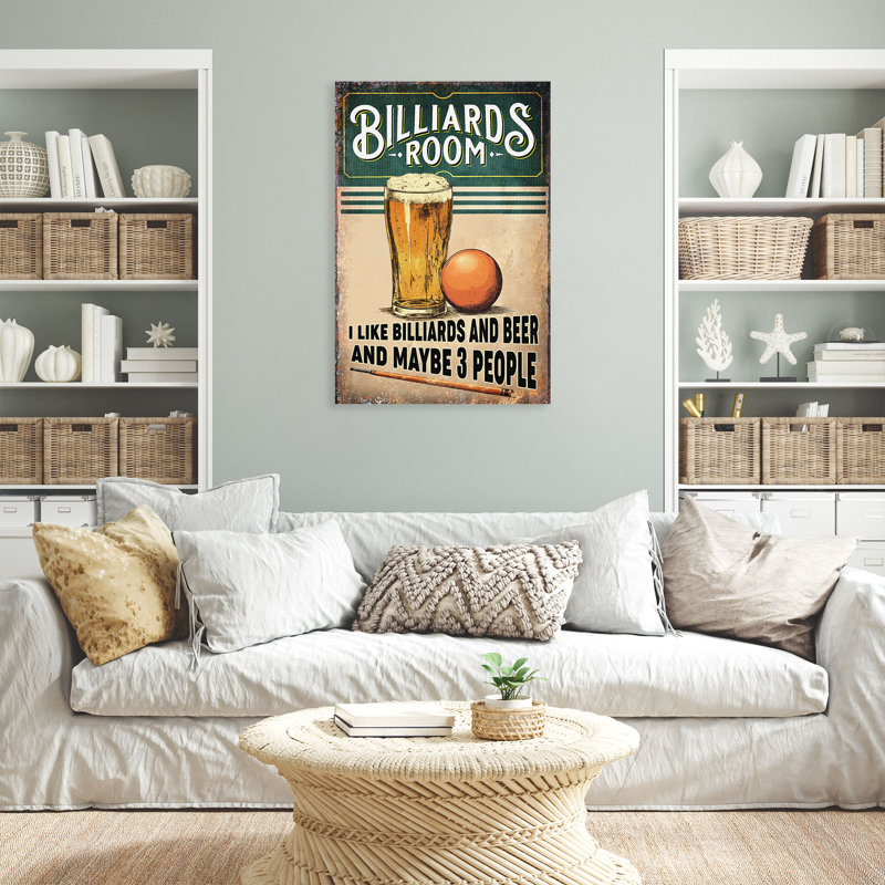 «Beer and Billiard Ball - I Like Billiards And Beer And Peut-être 3 personnes», reproduction d'art graphique sur toile tendue