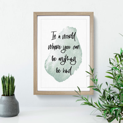 Be Kind - Picture Frame Typography