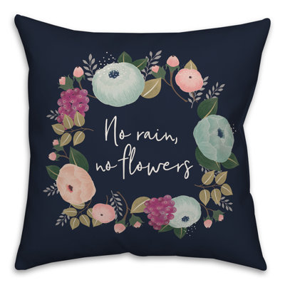  Coussin No Rain, No Flowers