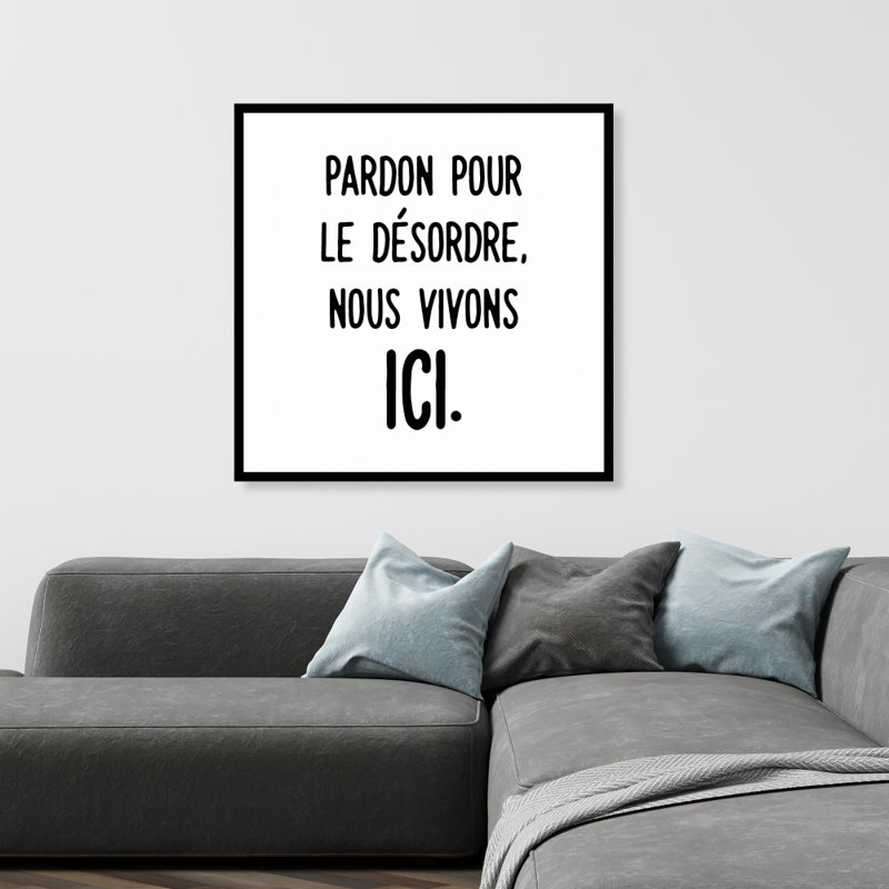 Pardon pour le désordre