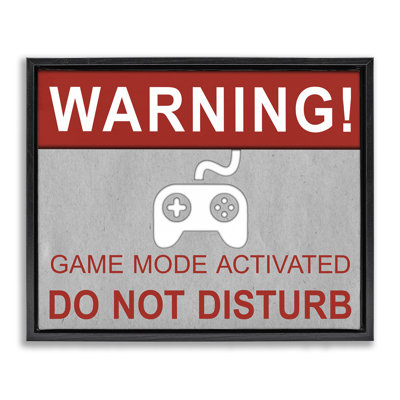 Gaming Do Not Disturb Framed Floater Canvas Wall Art By Sd Graphics Studio