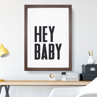 Hey Baby - Picture Frame Typography