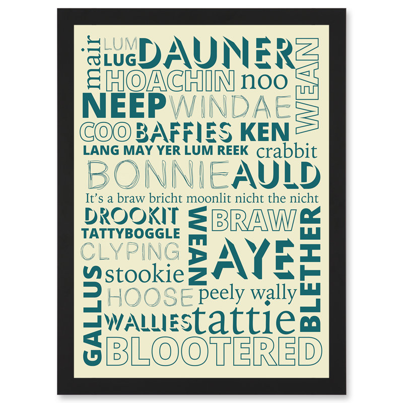 Quote Scottish Scotland Sayings Words - Single Picture Frame Print
