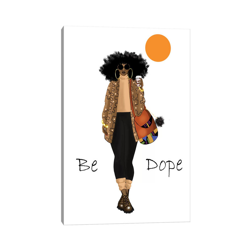Be Dope - Print on Canvas, Wrapped Canvas, 66.04 cm H x 45.72 cm W x 1.91 cm D