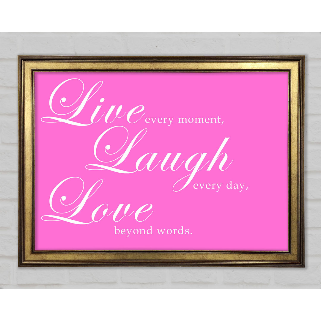 Liebe Zitat Live Laugh Love 2 Gerahmter Druck