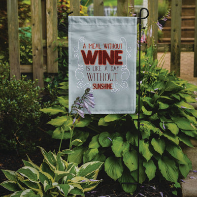 A Meal Without Wine Sign Double Sided 15'' H x 11'' W Polyester Garden Flag