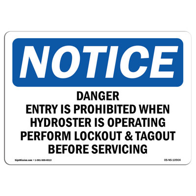 Danger Entry Is Prohibited When Hydrotester Sign