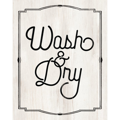 Wash and Dry - Textual Art Print