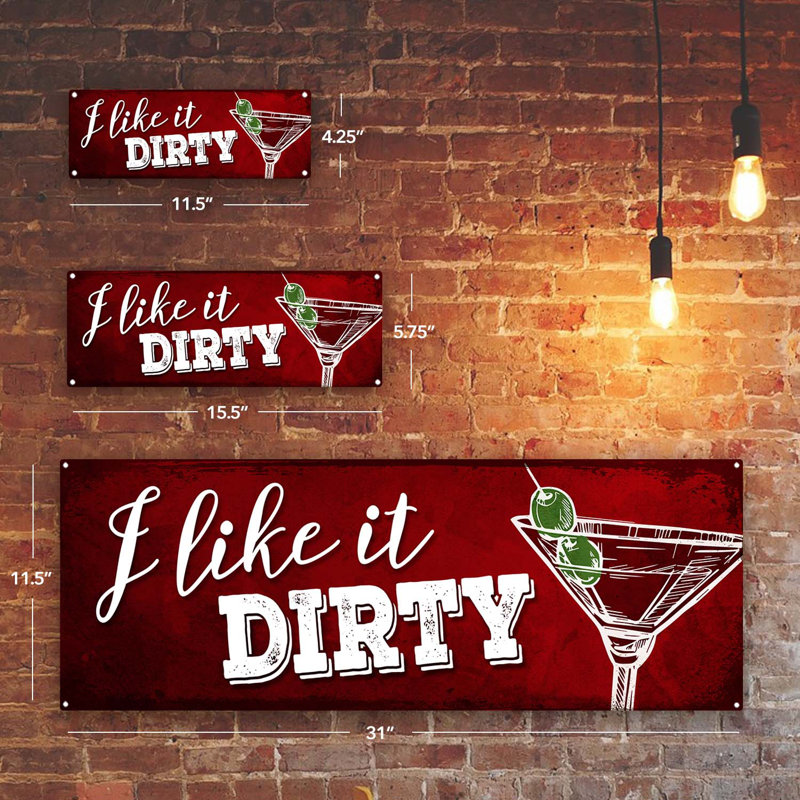 «I Like It Dirty Metal Sign» sur métal, H 4,25 po x l 11,5 po