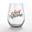 Merry Christmas Script Printed Stemless Wine Glass