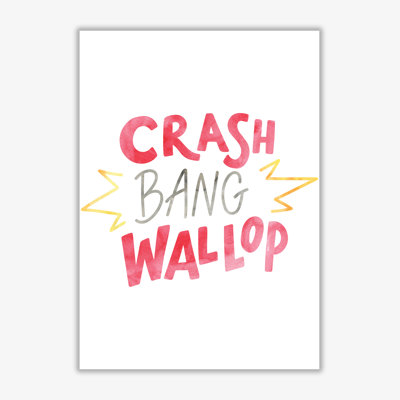 Crash Bang Wallop - Painting