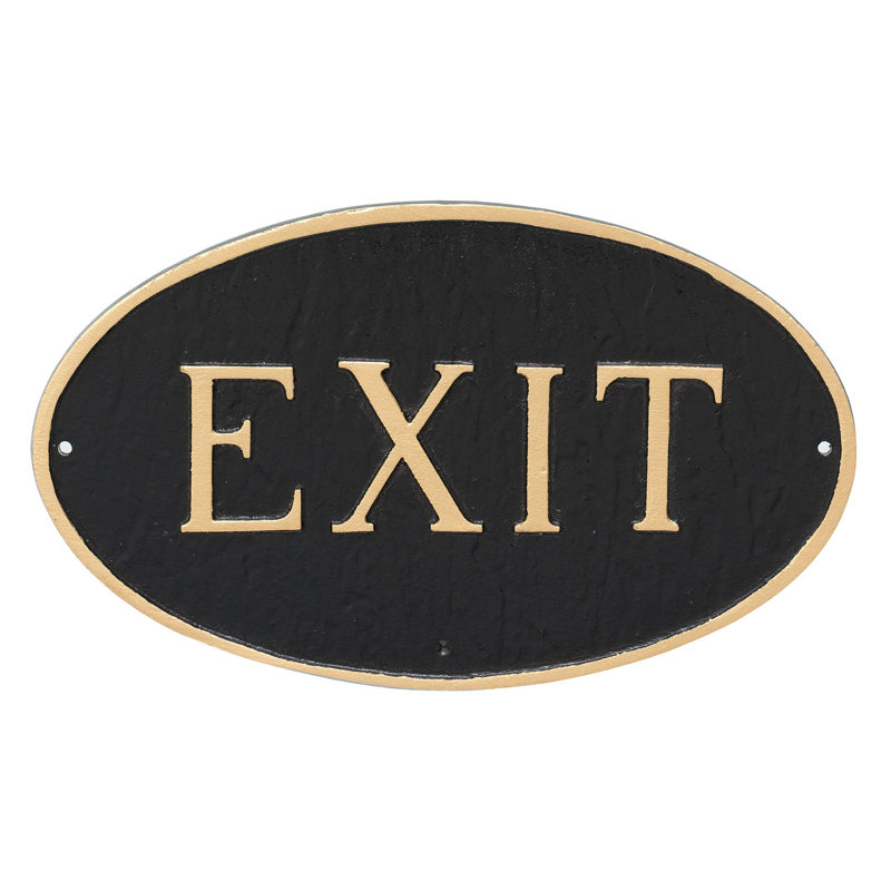 Exit Statement Garden Plaque, 8.5" H x 13" W x 0.25" D, Black/Gold