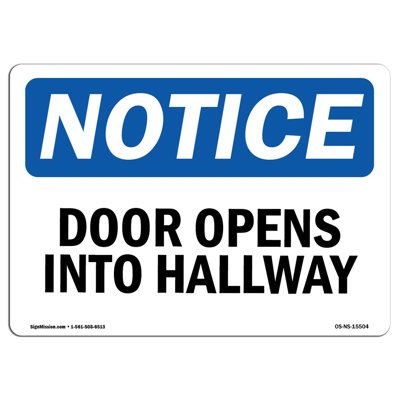 Door Opens Into Hallway Aluminum Sign 12 x 18