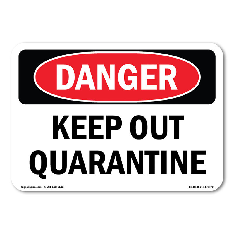 Keep Out Quarantine Decal 5" X 3.5"