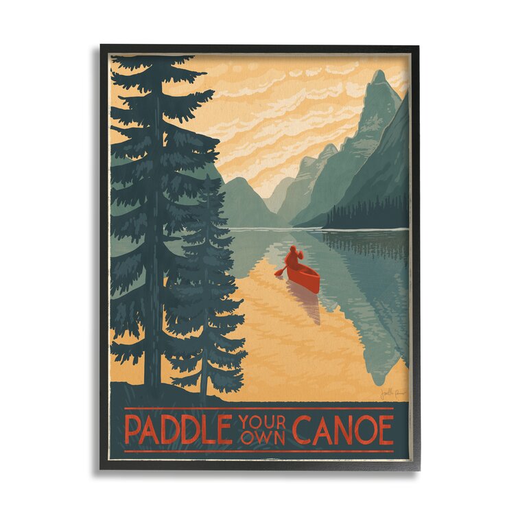 Paddle Your Own Canoe Phrase Mountain Lake Adventure by Janelle Penner - Graphic Art Print on Canvas