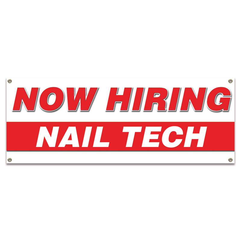 Maintenant embaucher Nail Tech | Bannière 24 po x 72 po