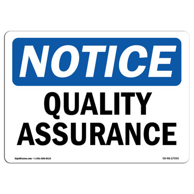 Quality Assurance Aluminum Sign 12 x 18