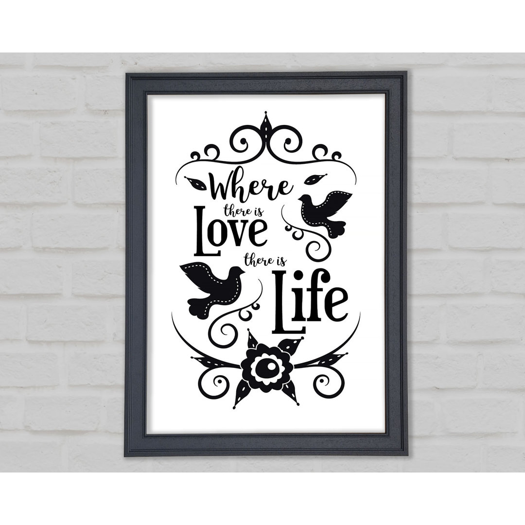 Where There Is Love - Einzelbildrahmen Typografie