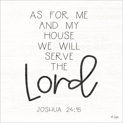 «We Will Serve The Lord», reproduction sur toile