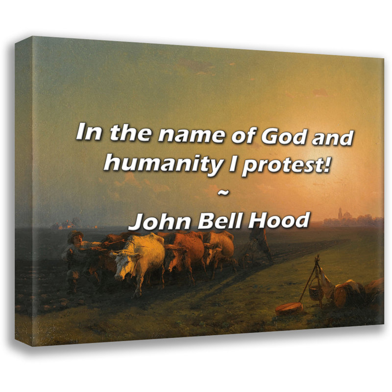 Citation de Bell: Au nom de Dieu et de l’humanité I!, H 15 po x l 18 po