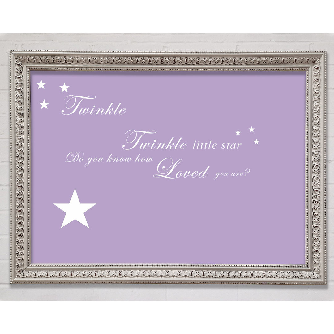 Kinderzimmer Zitat Twinkle Twinkle Little Star 1 Flieder gerahmter Druck