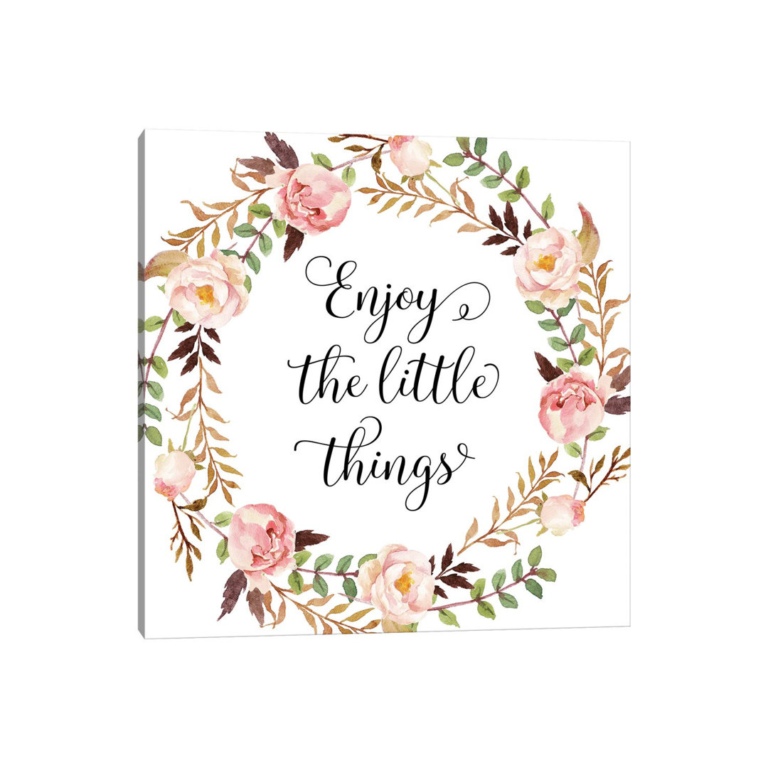 Enjoy The Little Things - Print on Canvas