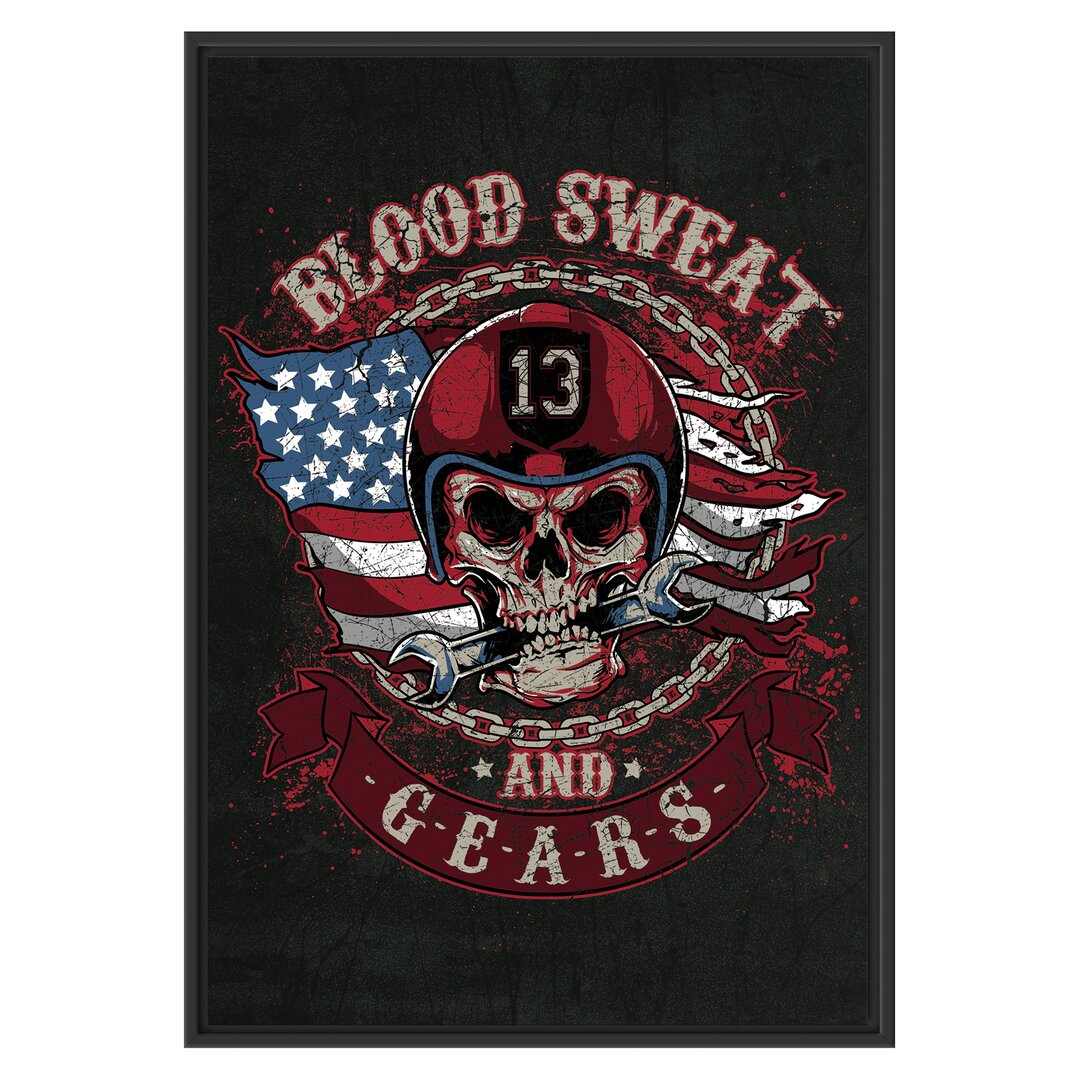 Gerahmtes Wandbild Blood Sweat and Gears schwarz