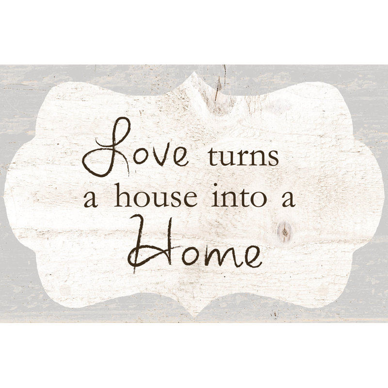 Love House Home 1 Piece Wrapped Canvas Wall Art, 81cm H x 122cm W