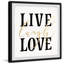 « live rire love », impression encadrée-2033986740