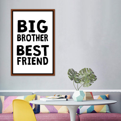 " Big Brother Best Friend "