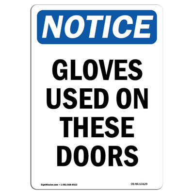 Gloves Used On These Doors Sign