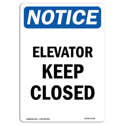 Notice - Elevator Keep Closed Sign