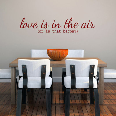Adhésif décoratif «Love is in the air or is that bacon»
