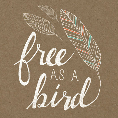 « free as a oiseau », art textuel sur toile tendue
