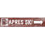 « apres ski this way », art textuel sur bois