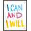 I Can And I Will Print by David Erickson-70211997