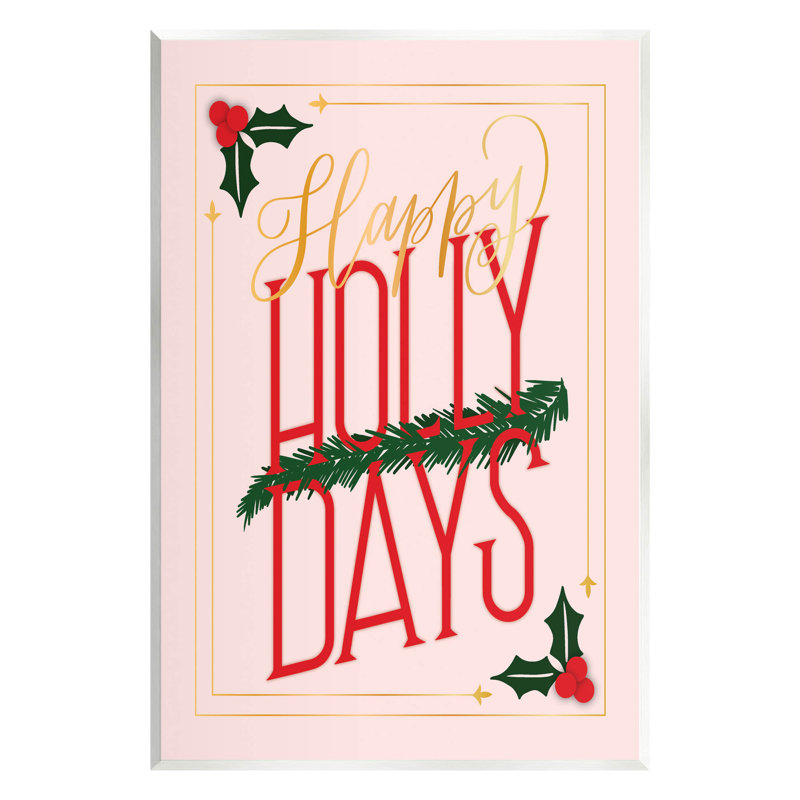 Happy Holly Days Botanical at-131, H 19 po x l 13 po x P 0,5 po, Bois