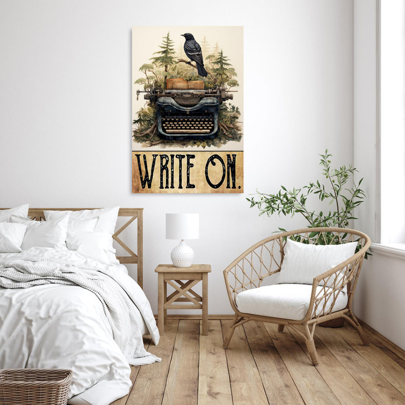 " Writer Write On ", 20" H x 16" W x 1.25" D