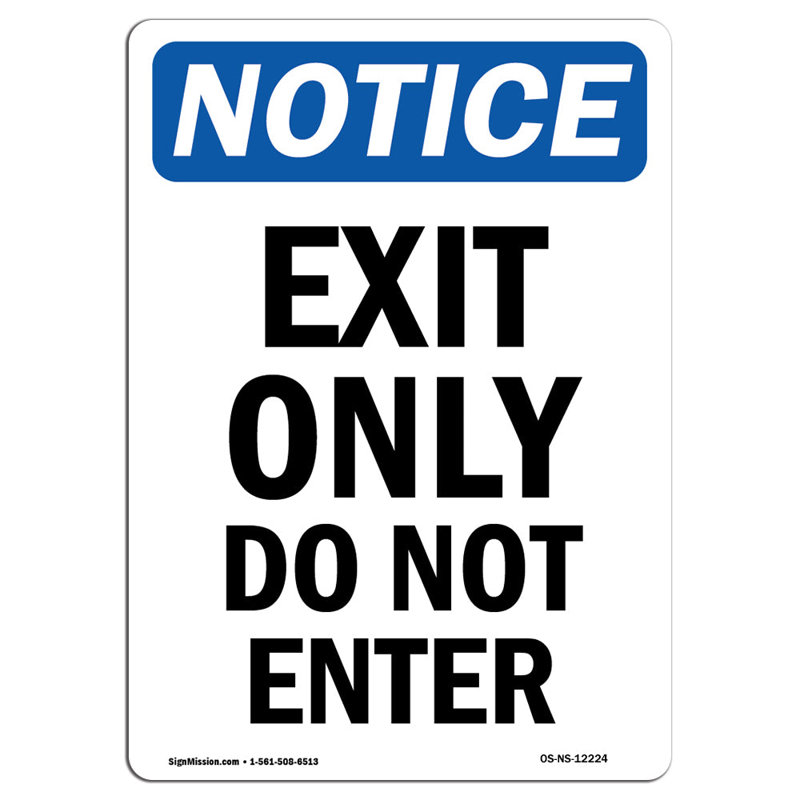 «Exit Only» ne pas entrer