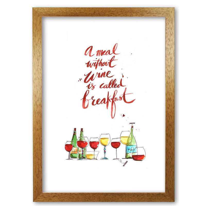 A Meal Without Wine - Single Picture Frame Print, 29.7 cm H x 21 cm W x 5 cm D, Honey Oak