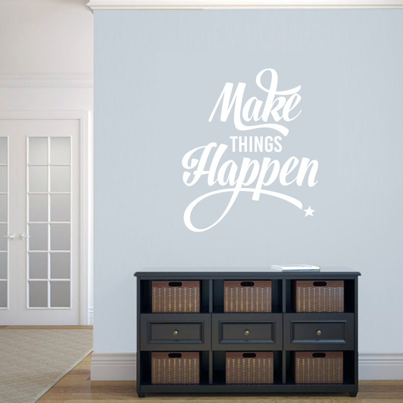 Adhésif décoratif «Mongillo Make Things Happen», Blanc