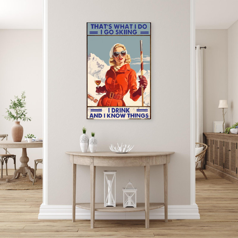 «Woman I Go Skiing I Drink On», impression sur toile, H 36 po x l 24 po x P 1,25 po