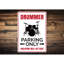 Drummer Parking Sign-1373800220
