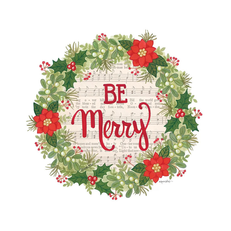 Be Merry Holiday Wreath by Annie LaPoint - Wrapped Canvas Gallery-Wrapped Canvas Giclée, 30.48 cm H x 30.48 cm W