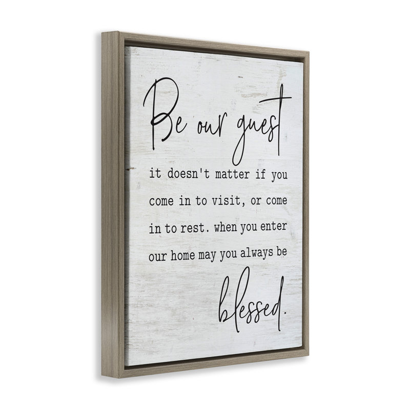 " Be Our Guest Home Family Inspirational Word On Wood Design " by Lettered And Lined, Montalcino Elm Floater Frame