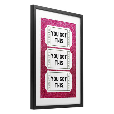 You Got This Pink Ticket Stubs Framed Print Under Glass, design by Lettered and Lined