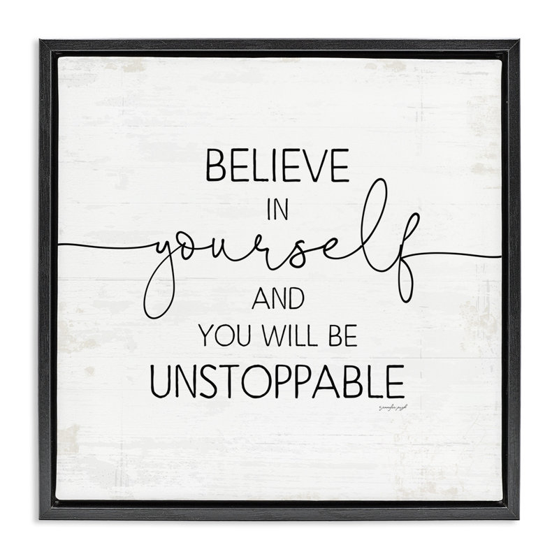 "Believe In Yourself Inspirational Grain", art mural sur toile flottante par Jennifer Pugh, Cadre flottant noir de jais