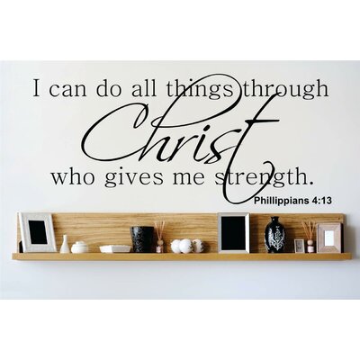 I Can Do All Things Through Christ Who Gives Me Strength. Phillippians 413 Wall Decal -  Design With Vinyl, OMGA7751711